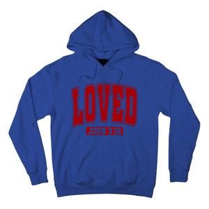 Loved John 3:16 Christian Valentines Bible Verse Valentine Gift Tall Hoodie