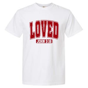 Loved John 3:16 Christian Valentines Bible Verse Valentine Gift Garment-Dyed Heavyweight T-Shirt