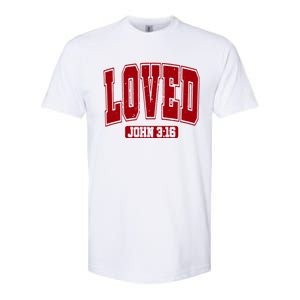 Loved John 3:16 Christian Valentines Bible Verse Valentine Gift Softstyle CVC T-Shirt