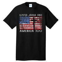 Loves Jesus And America Too Usa Patriotic Tall T-Shirt