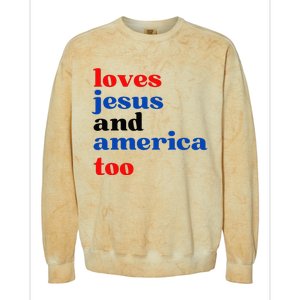 Loves Jesus And America Too Patriotic Colorblast Crewneck Sweatshirt