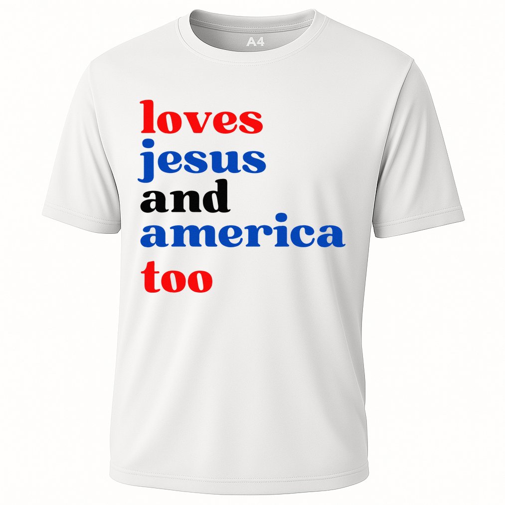 Loves Jesus And America Too Patriotic Cooling Performance Crew T-Shirt