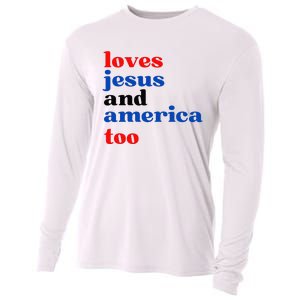 Loves Jesus And America Too Patriotic Cooling Performance Long Sleeve Crew