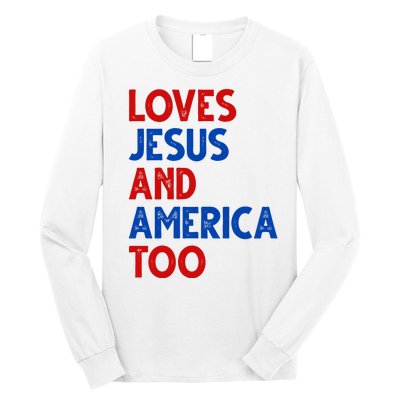 Loves Jesus And America Too Vintage Long Sleeve Shirt