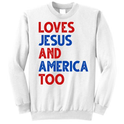 Loves Jesus And America Too Vintage Sweatshirt