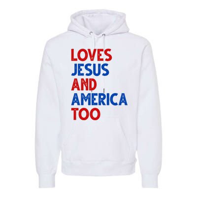 Loves Jesus And America Too Vintage Premium Hoodie