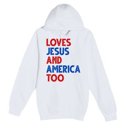 Loves Jesus And America Too Vintage Premium Pullover Hoodie