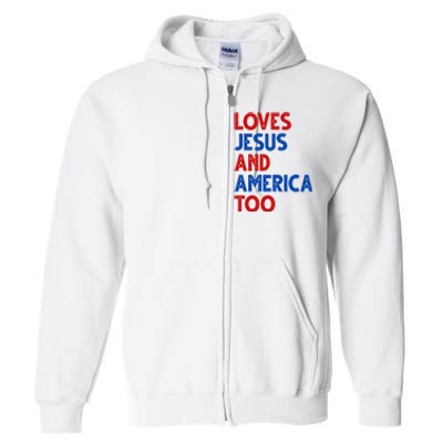 Loves Jesus And America Too Vintage Full Zip Hoodie