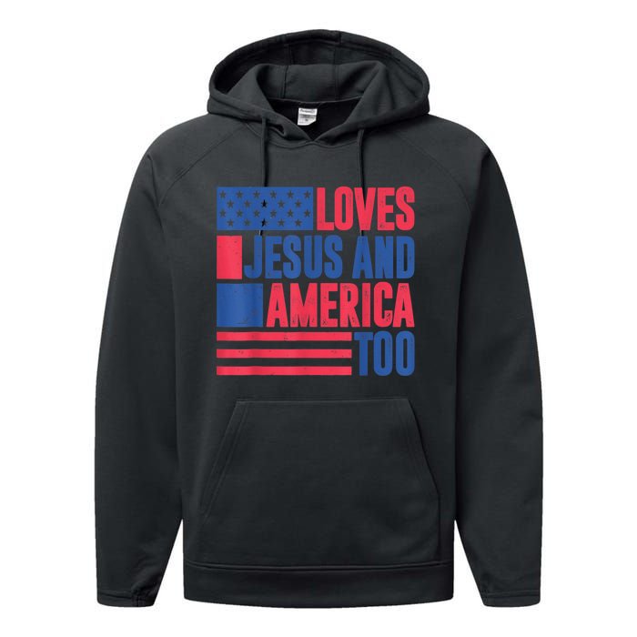 Loves Jesus And America Too 4th Of July Patriotic Wo  Performance Fleece Hoodie