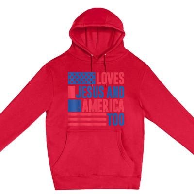 Loves Jesus And America Too 4th Of July Patriotic Wo  Premium Pullover Hoodie