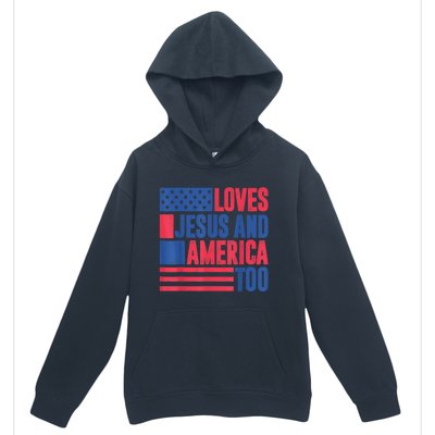 Loves Jesus And America Too 4th Of July Patriotic Wo  Urban Pullover Hoodie