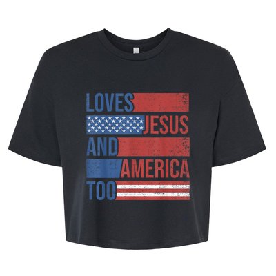 Loves Jesus And America Too 4th of July Proud Wo  Bella+Canvas Jersey Crop Tee