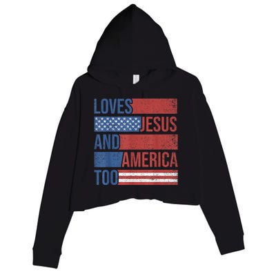 Loves Jesus And America Too 4th of July Proud Wo  Crop Fleece Hoodie