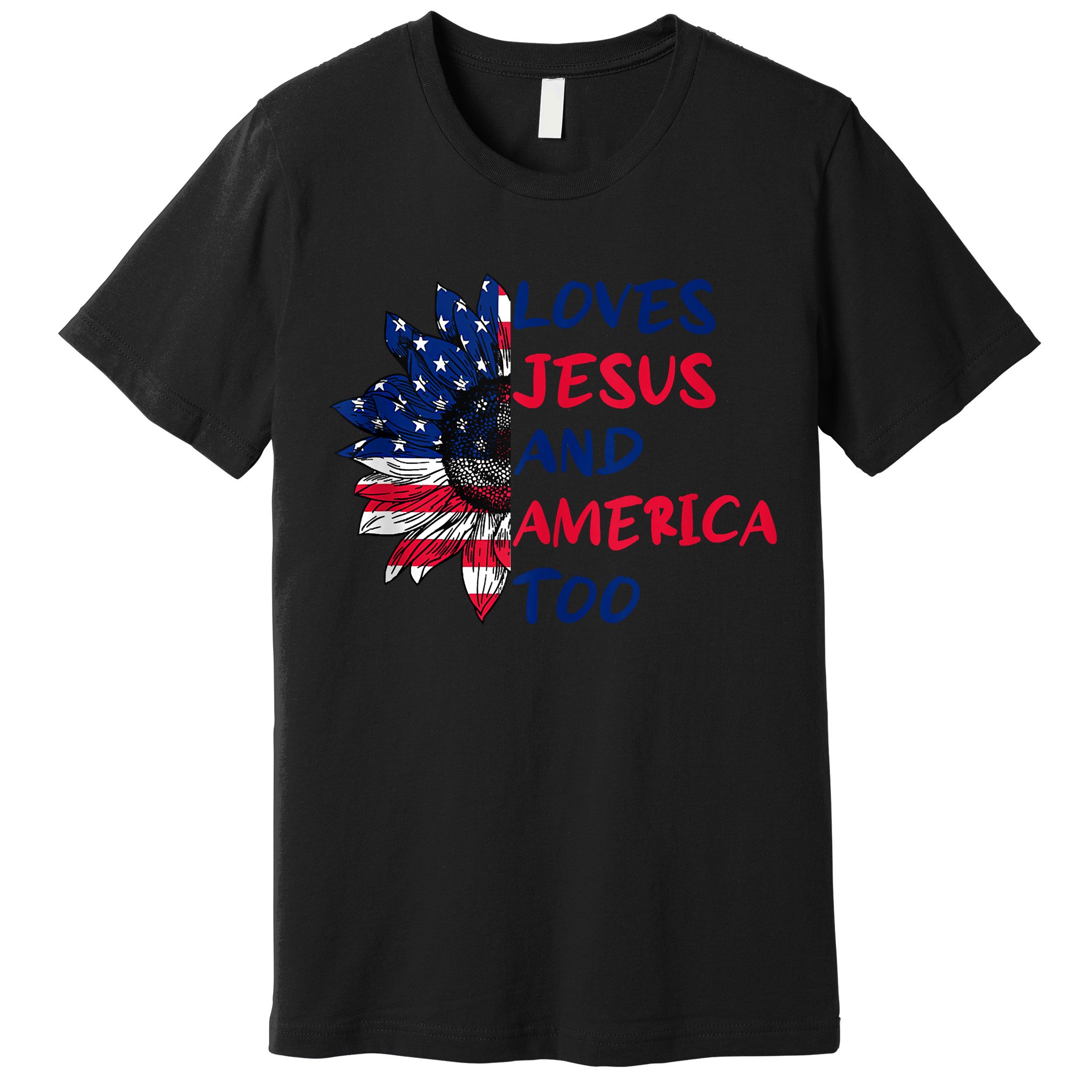 Loves Jesus And America Too Sunflower Premium T-Shirt