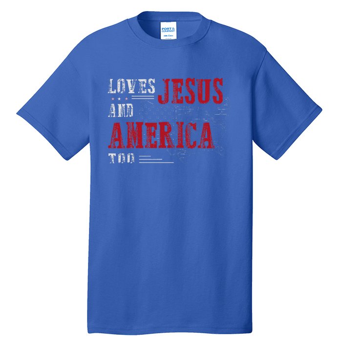 Love Jesus And America Too Funny America Flag Tall T-Shirt