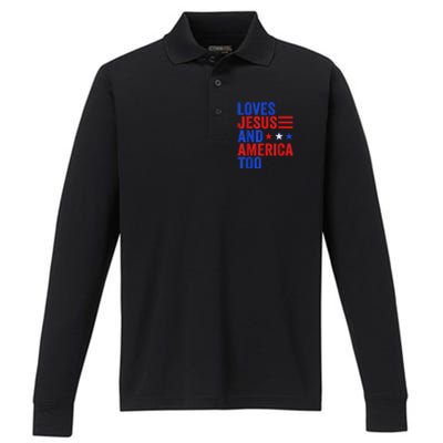 Loves Jesus and America Too God Christian 4th of July Performance Long Sleeve Polo