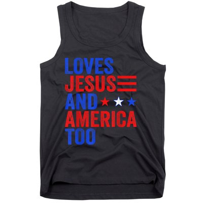 Loves Jesus and America Too God Christian 4th of July Tank Top