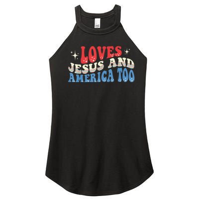 Loves Jesus and America Too God Christian Groovy 4th of July Women’s Perfect Tri Rocker Tank