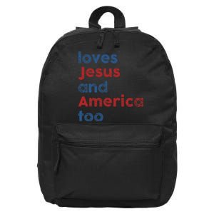 Loves Jesus And America Too 4th of July Proud 16 in Basic Backpack