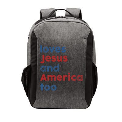 Loves Jesus And America Too 4th of July Proud Vector Backpack