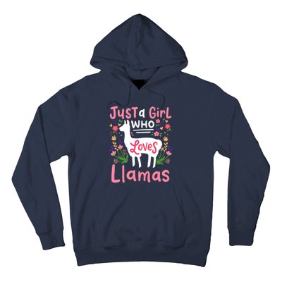 Llama Just A Girl Who Loves Llamas Llama Lover Gift Hoodie