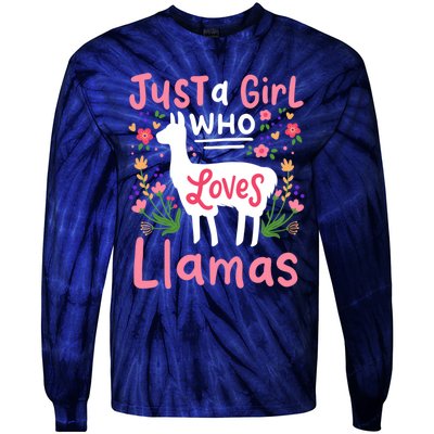 Llama Just A Girl Who Loves Llamas Llama Lover Gift Tie-Dye Long Sleeve Shirt