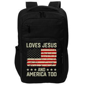 Loves Jesus And America Too USA Patriotic Christian Impact Tech Backpack