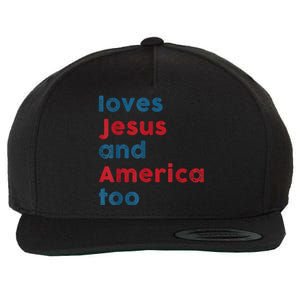 Loves Jesus And America Too Patriotic Proud Wool Snapback Cap