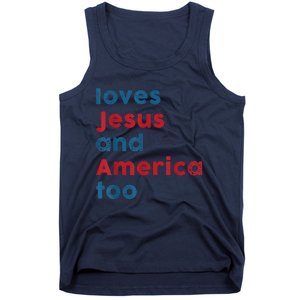 Loves Jesus And America Too Patriotic Proud Tank Top