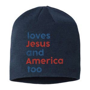 Loves Jesus And America Too Inspired Patriotic Sustainable Beanie