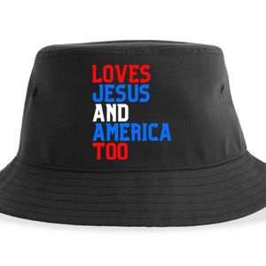 Loves Jesus And America Too 4th Of July Sustainable Bucket Hat