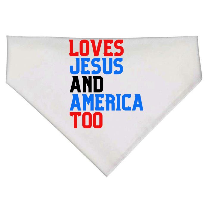 Loves Jesus And America Too 4th Of July USA-Made Doggie Bandana