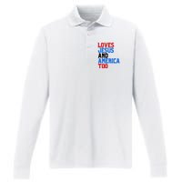 Loves Jesus And America Too 4th Of July Performance Long Sleeve Polo