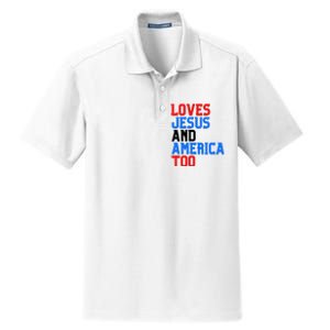 Loves Jesus And America Too 4th Of July Dry Zone Grid Polo