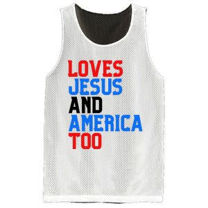 Loves Jesus And America Too 4th Of July Mesh Reversible Basketball Jersey Tank