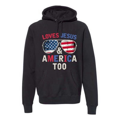 Loves Jesus and America Too Retro God Christian 4th of July Premium Hoodie