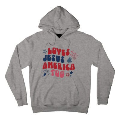 Loves Jesus And America Too Tall Hoodie