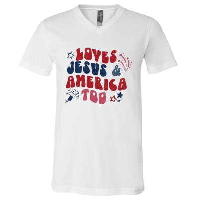 Loves Jesus And America Too V-Neck T-Shirt