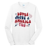 Loves Jesus And America Too Tall Long Sleeve T-Shirt