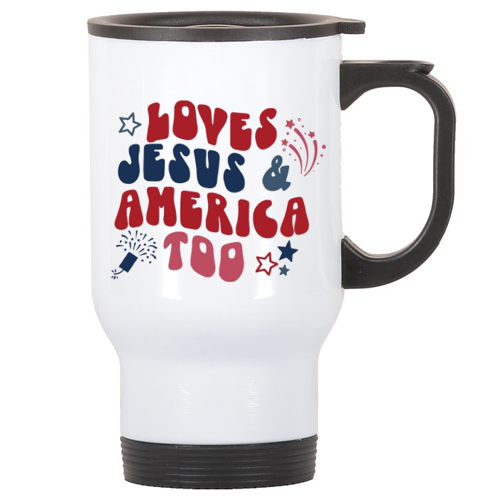 Loves Jesus And America Too Stainless Steel Travel Mug