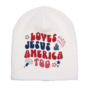 Loves Jesus And America Too Short Acrylic Beanie