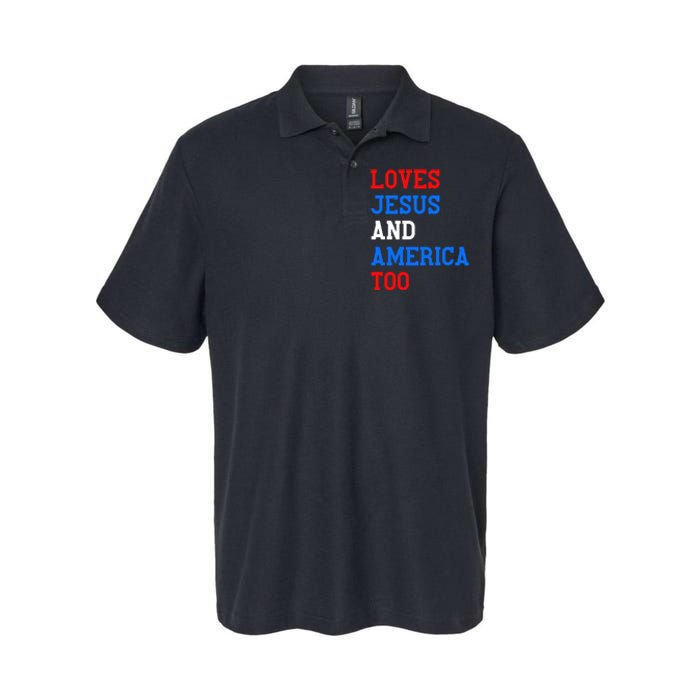 Loves Jesus And America Too 4th Of July Softstyle Adult Sport Polo