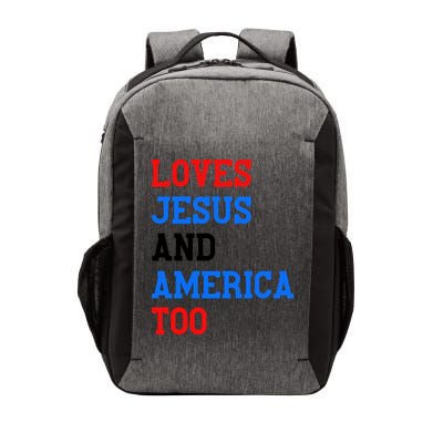 Loves Jesus And America Too 4th Of July Vector Backpack