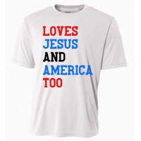 Loves Jesus And America Too 4th Of July Cooling Performance Crew T-Shirt