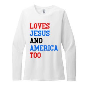 Loves Jesus And America Too 4th Of July Womens CVC Long Sleeve Shirt