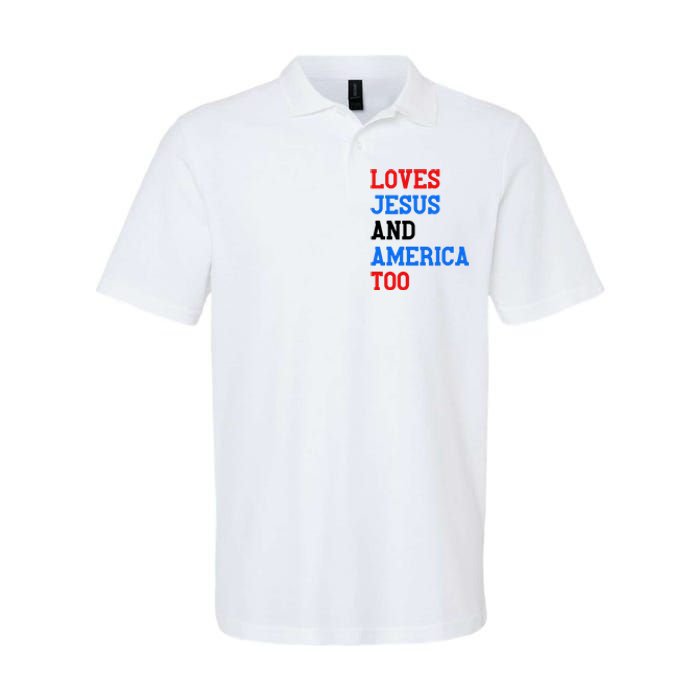 Loves Jesus And America Too 4th Of July Softstyle Adult Sport Polo