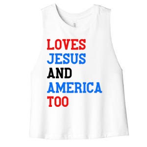 Loves Jesus And America Too 4th Of July Women's Racerback Cropped Tank