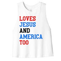 Loves Jesus And America Too 4th Of July Women's Racerback Cropped Tank