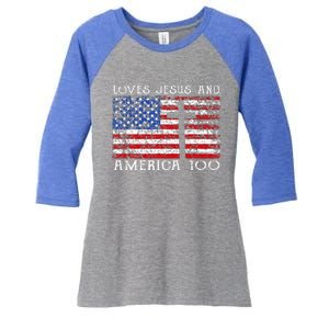 Loves Jesus And America Too Usa Patriotic Women's Tri-Blend 3/4-Sleeve Raglan Shirt