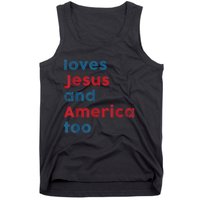 Loves Jesus And America Too Patriotic Shirt, Proud Shirt Tank Top